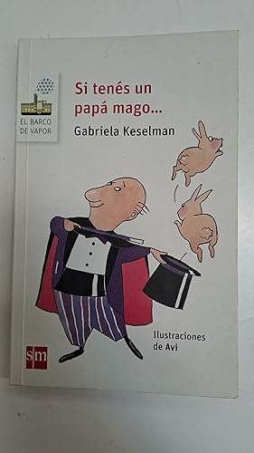 Image du vendeur pour Si tenes un papa mago mis en vente par Libros nicos