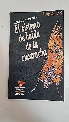 Imagen del vendedor de El sistema de huida de la cucaracha a la venta por Libros nicos