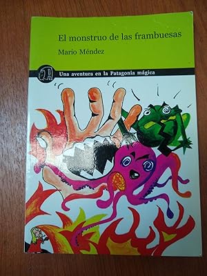 Seller image for El monstruo de las frambuesas for sale by Libros nicos