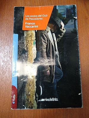 Image du vendeur pour Los socios del Club de Pescadores mis en vente par Libros nicos