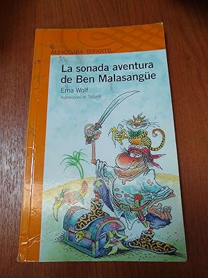 Bild des Verkufers fr La sonada aventura de Ben Malasangue zum Verkauf von Libros nicos