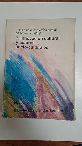 Seller image for 7. Innovacion cultural y actores socio- culturales for sale by Libros nicos