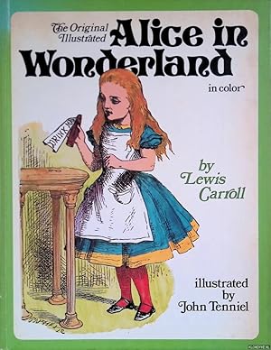 Imagen del vendedor de The Original Illustrated Alice in Wonderland a la venta por Klondyke