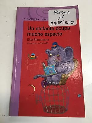 Seller image for Un elefante ocupa mucho espacio for sale by Libros nicos