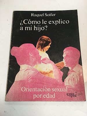 Imagen del vendedor de Como le explico a mi hijo a la venta por Libros nicos