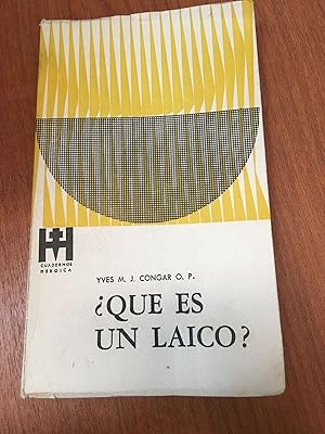Seller image for Que es un laico for sale by Libros nicos
