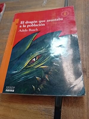 Seller image for El dragon que asustaba a la poblacion for sale by Libros nicos