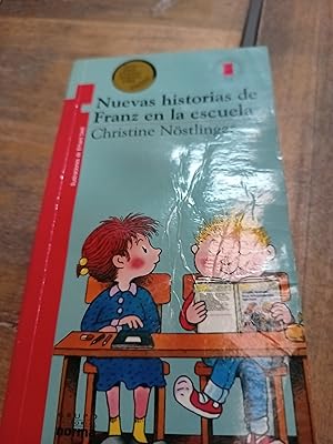 Seller image for Nuevas historias de Franz en la escuela for sale by Libros nicos
