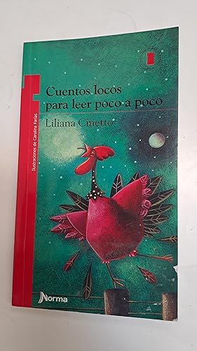 Imagen del vendedor de Cuentos locos para leer poco a poco a la venta por Libros nicos