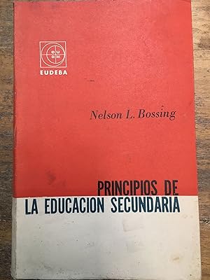 Imagen del vendedor de Principios de la educacin segundaria a la venta por Libros nicos