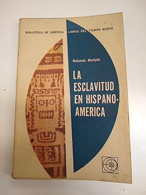 Immagine del venditore per La esclavitud en hispanoamerica venduto da Libros nicos