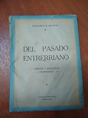 Imagen del vendedor de Del pasado entrerriano a la venta por Libros nicos