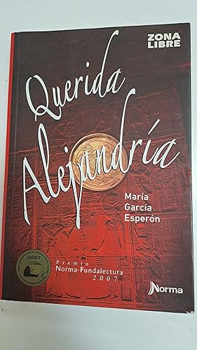 Image du vendeur pour Querida Alejandria mis en vente par Libros nicos