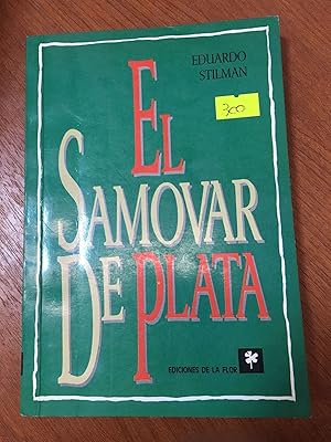 Bild des Verkufers fr El samovar de plata zum Verkauf von Libros nicos