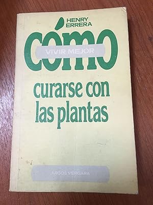 Seller image for Como curarse con las plantas for sale by Libros nicos