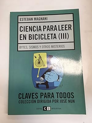 Imagen del vendedor de Ciencia para leer en bicicleta III a la venta por Libros nicos