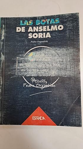 Immagine del venditore per Las botas de anselmo soria venduto da Libros nicos