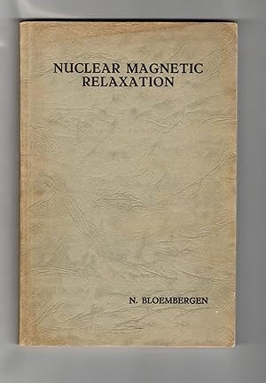 Seller image for Nuclear magnetic relaxation: Proefschrift ter verkrijging van den graad van Doctor for sale by Leopolis