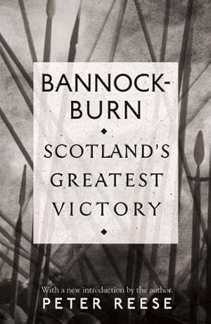 Seller image for Bannockburn: Scotland's Greatest Victory [Soft Cover ] for sale by booksXpress