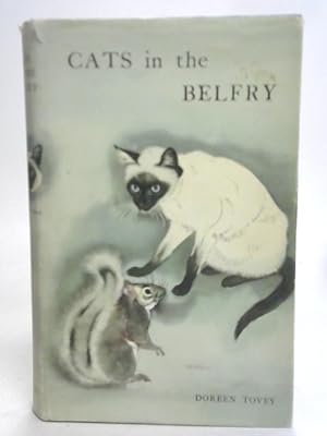 Imagen del vendedor de Cats in The Belfry a la venta por World of Rare Books