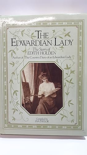 Seller image for The Edwardian Lady: The Story of Edith Holden for sale by Cambridge Rare Books