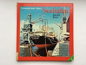 Seller image for Seehafen. Moderne Hafentechnik fr den Welthandel. Mit 107 meist farb. Fotos u. Grafiken u. e. vielfarb. Hafenplan-Poster for sale by Bildungsbuch