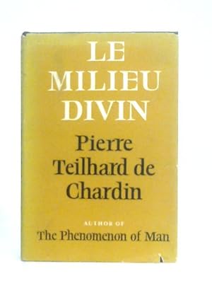 Seller image for Le Milieu Divin: An Essay on the Interior Life for sale by World of Rare Books