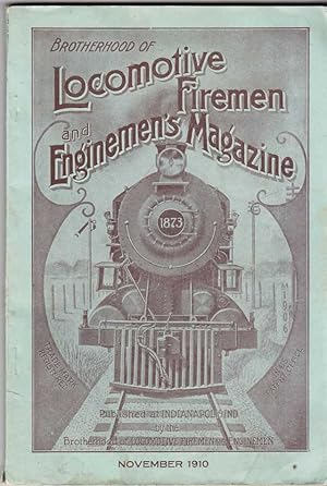 Imagen del vendedor de Brotherhood of Locomotive Firemen and Enginemen Magazine, November 1910 a la venta por Archer's Used and Rare Books, Inc.