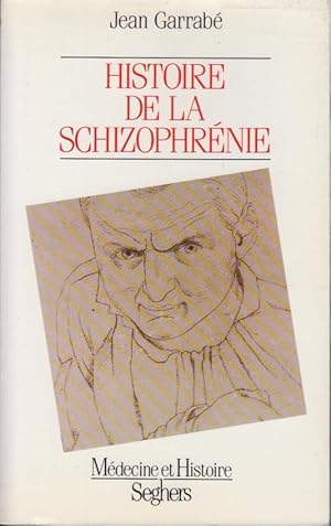 Bild des Verkufers fr Histoire de la schizophrnie zum Verkauf von PRISCA