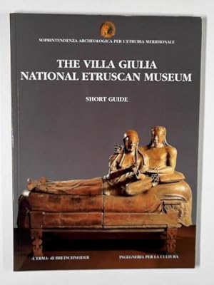 Seller image for The Villa Giulia National Etruscan Museum: short guide for sale by Cotswold Internet Books