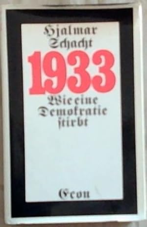 Imagen del vendedor de 1933: Wie eine Demokratie a la venta por Chapter 1