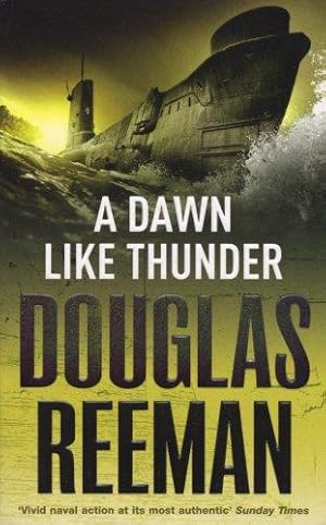 Seller image for A Dawn Like Thunder for sale by WeBuyBooks