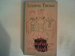 Image du vendeur pour Die Lausbubengeschichten : Lausbubengeschichten u. Tante Frieda in einem Band mis en vente par ANTIQUARIAT FRDEBUCH Inh.Michael Simon