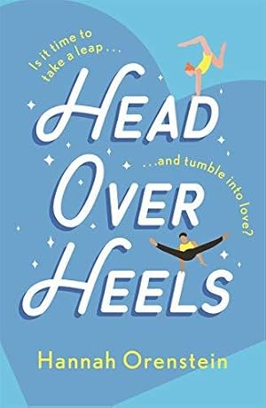 Immagine del venditore per Head Over Heels: An electrifying and high-stakes summer rom-com to get you in the mood for the Olympics! venduto da WeBuyBooks