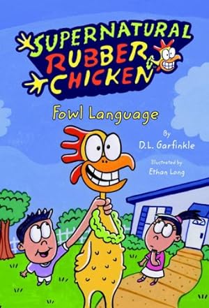 Immagine del venditore per Fowl Language (Supernatural Rubber Chicken) venduto da WeBuyBooks