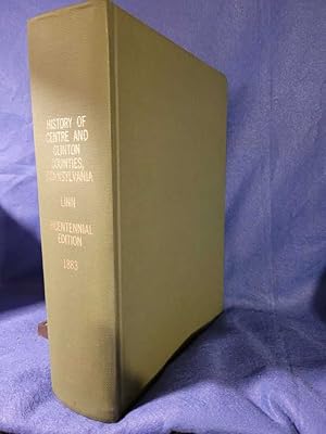 History of Centre and Clinton Counties, Pennsylvania