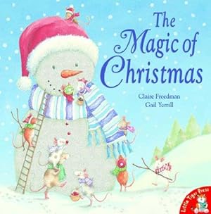 Seller image for The Magic of Christmas for sale by WeBuyBooks