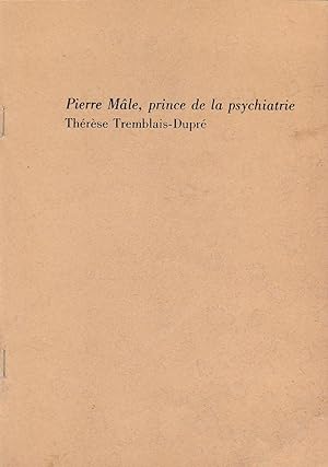 Seller image for Pierre Mle, prince de la psychiatrie for sale by PRISCA