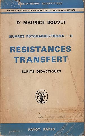 Seller image for Oeuvres psychanalytiques. 2, crits didactiques: rsistances - transfert. (exemplaire de Pierre Luquet avec de nombreuses annotations manuscrites de sa main) for sale by PRISCA