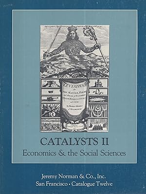 Seller image for Catalysts II: Economics & the Social Sciences: Catalogue Twelve for sale by PRISCA