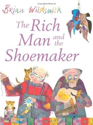 Seller image for The Rich Man and the Shoemaker for sale by WeBuyBooks