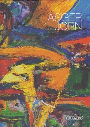 Seller image for Asger Jorn : Die Galerie, [Frankfurt am Main, 5. September - 9. November 2013]. for sale by PRISCA