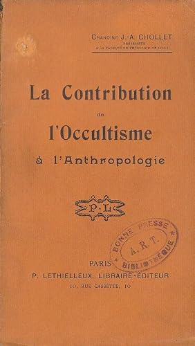 Seller image for La Contribution de l'occultisme  l'anthropologie for sale by PRISCA
