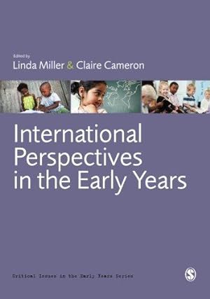 Seller image for International Perspectives in the Early Years (Critical Issues in the Early Years) for sale by WeBuyBooks