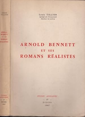 Bild des Verkufers fr Arnold Bennett et ses romans ralistes zum Verkauf von PRISCA