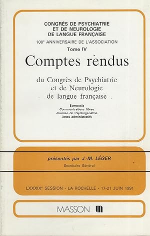 Image du vendeur pour Comptes Rendus du Congrs de Psychiatrie et de Neurologie La Rochelle 1991 mis en vente par PRISCA