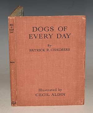 Immagine del venditore per Dogs of Every Day. venduto da PROCTOR / THE ANTIQUE MAP & BOOKSHOP