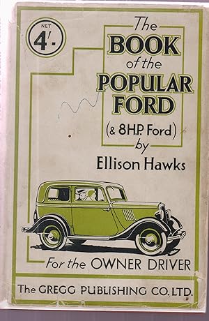 The BOOK of the POPULAR FORD (& 8hp Ford)