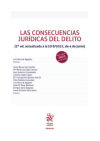 Seller image for Las consecuencias jurdicas del delito (2 Edicin actualizada a la LO 8/2021, de 4 de junio) for sale by Agapea Libros