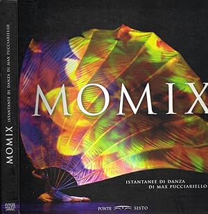 Seller image for Momix. Istantanee di danza di Max Pucciariello for sale by Biblioteca di Babele